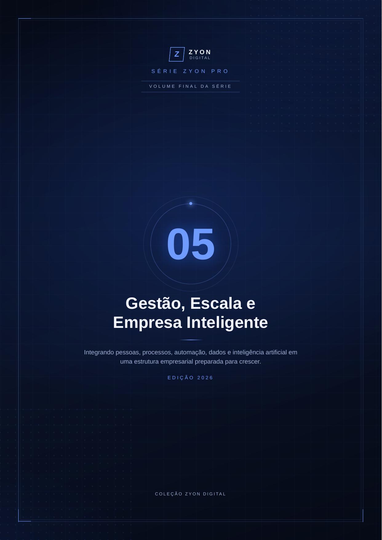 Capa do material Gestão, Escala e Empresa Inteligente da Zyon Digital