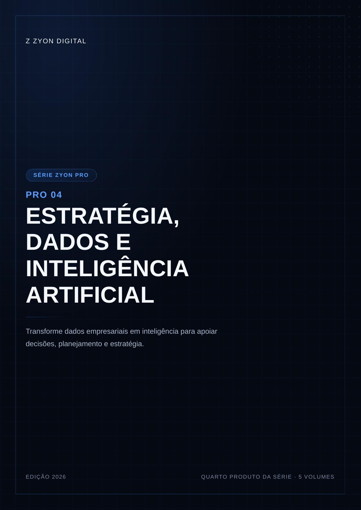 Capa do material Estratégia, Dados e Inteligência Artificial da Zyon Digital